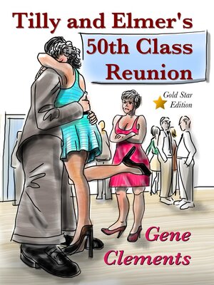 cover image of Tilly and Elmer's 50th Class Reunion